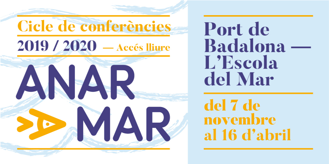 Arrenca el cicle de conferències “Anar a Mar” del període 2019-2020.