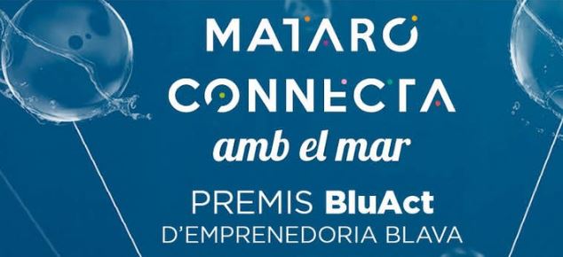 1a Edició dels premis Bluact d’emprenedoria blava a Mataró