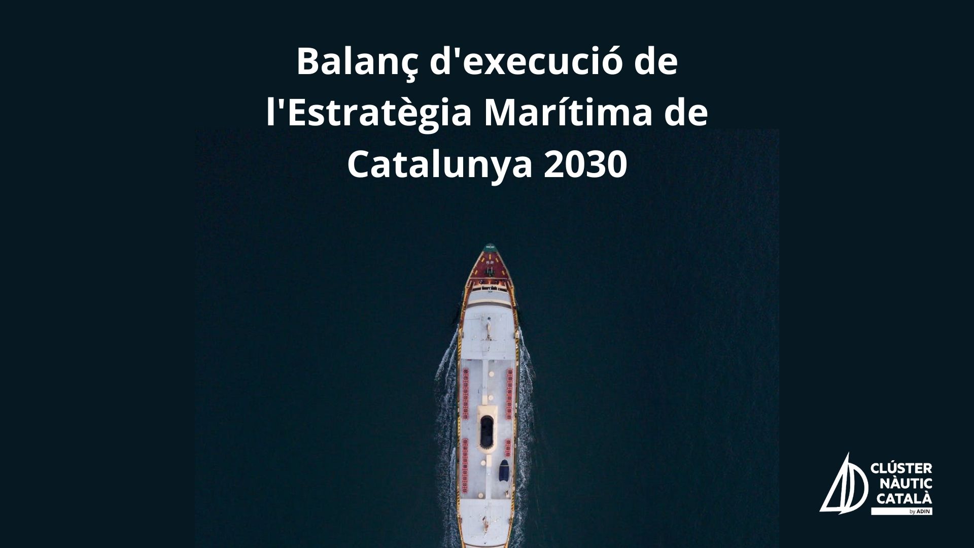 Balanç d'execució de l'Estratègia Marítima de Catalunya 2030