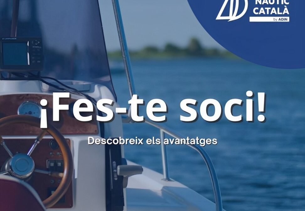 Encara no ets soci/sòcia del CLÚSTER NÀUTIC CATALÀ- ADIN?