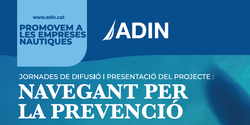 Jornades de difusió del projecte NAVEGANT PER LA PREVENCIÓ
