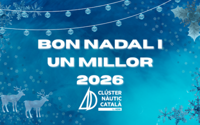 EL CLÚSTER NÀUTIC CATALÀ US DESITJA UN BON NADAL I UN MILLOR 2026