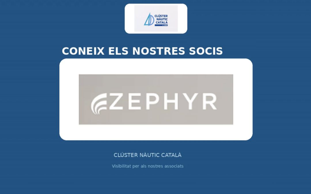Coneix els nostres socis: Zephyr Boats, SL