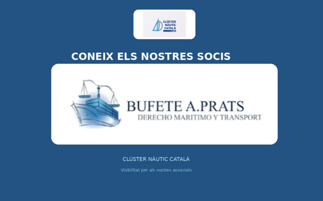 Coneix els nostres socis: Bufete A. Prats